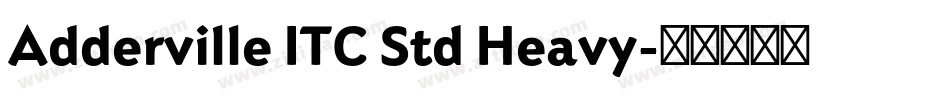 Adderville ITC Std Heavy字体转换